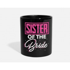 Sister The Bride Black Mugs